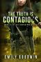 [The Contagium 04] • The Truth Is Contagious